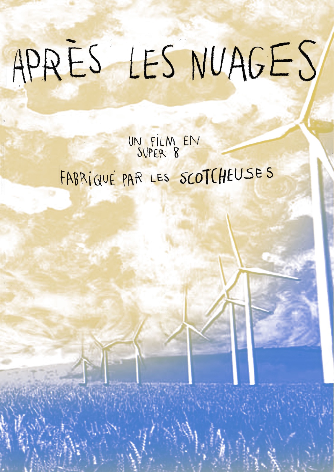 Après les nuages, 2021 - Fiction en super 8, 45'
Réalisé par le collectif Les Scotcheuses